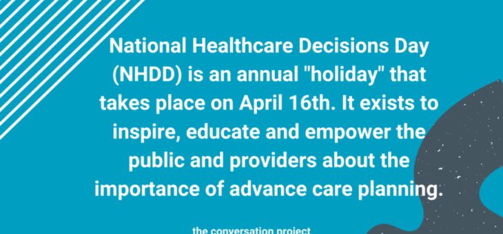 National Healthcare Decisions Day: More Than One Day
