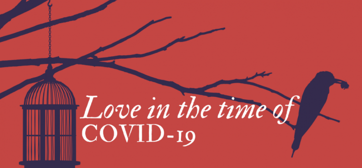 Love In the Time of COVID-19